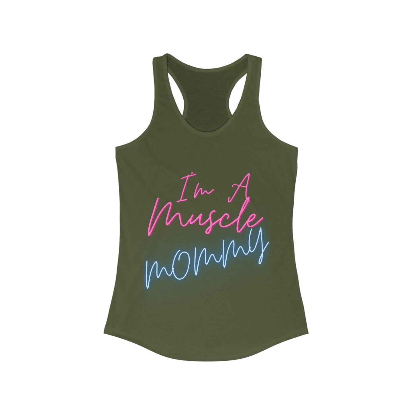 I'm a Muscle Mommy Racerback Tank Neon logo