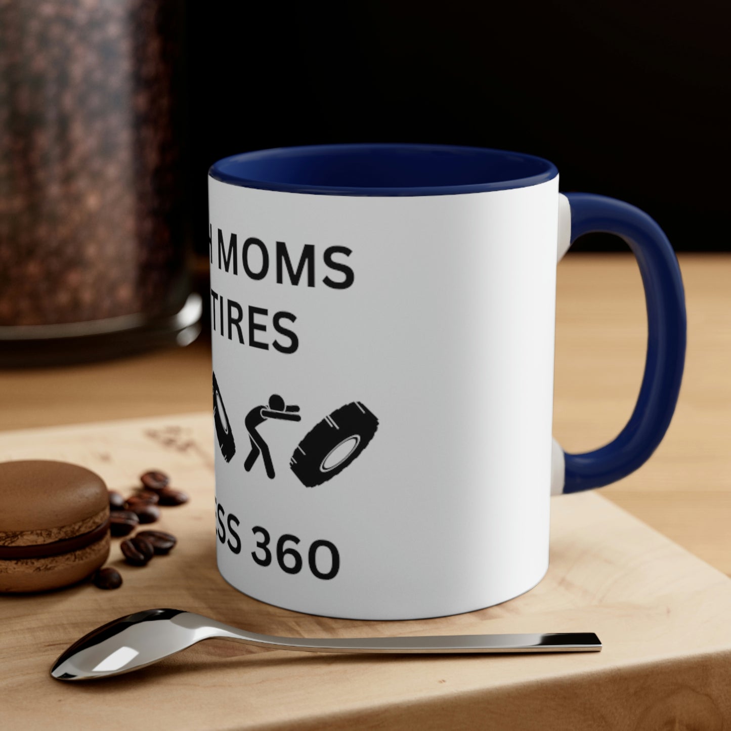 Fitness 360 Tough Moms Est Coffee Mug, 11oz