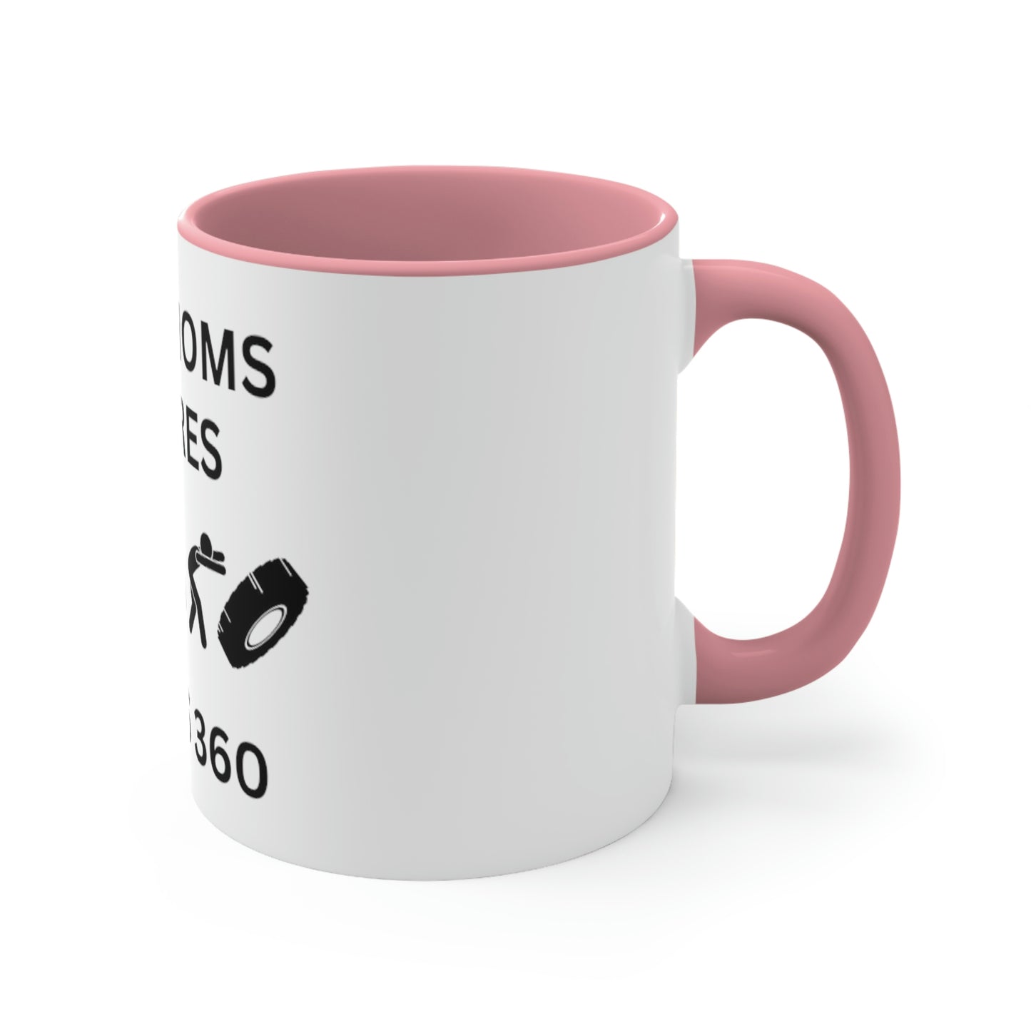 Fitness 360 Tough Moms Est Coffee Mug, 11oz